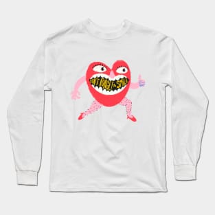 Don't Forget to Smile Long Sleeve T-Shirt